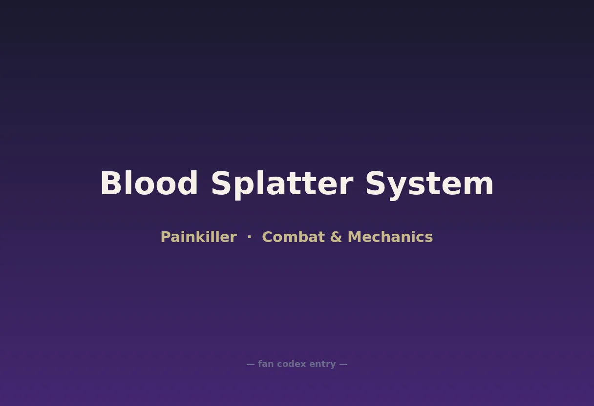 Blood Splatter System