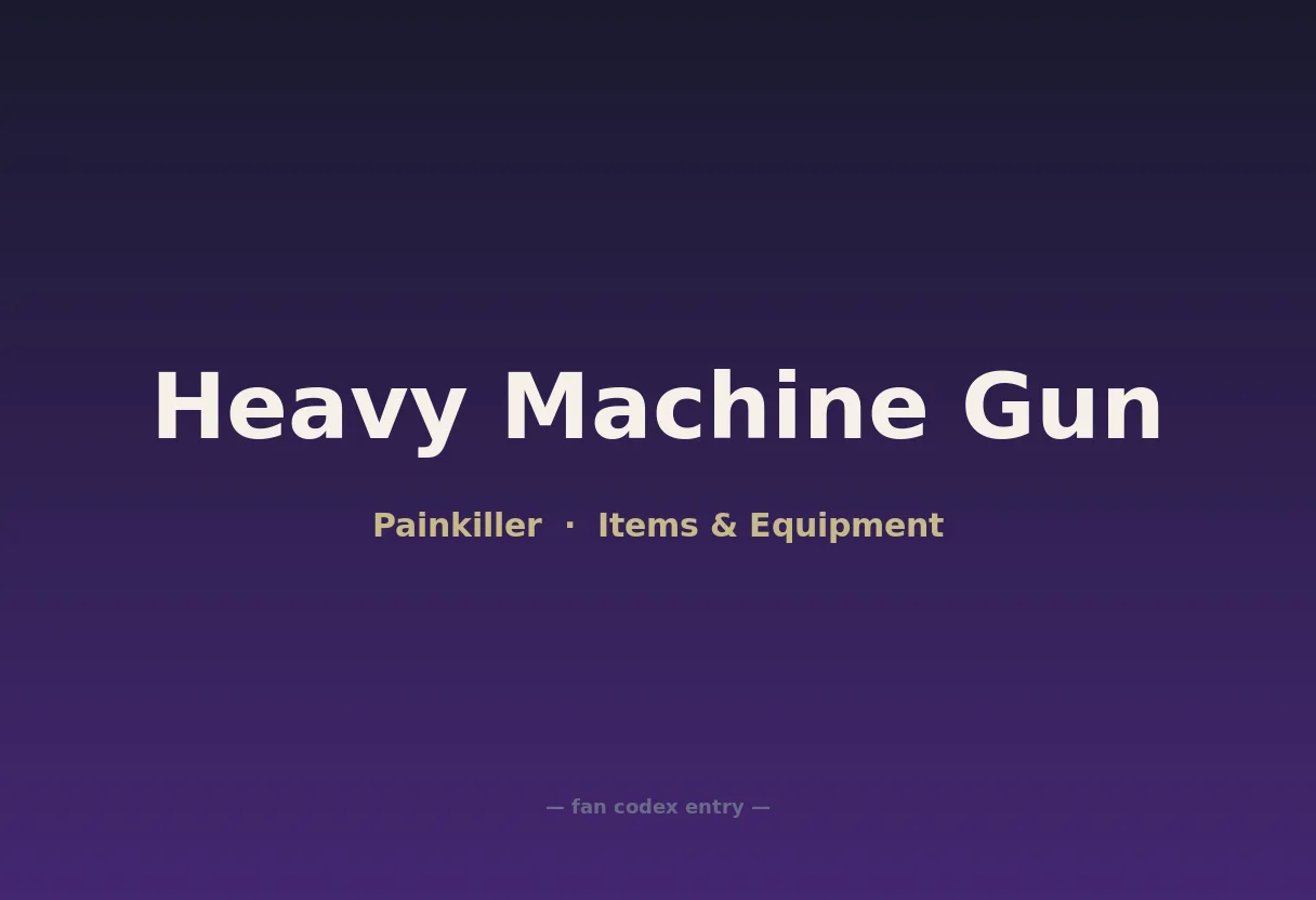 Heavy Machine Gun